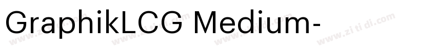 GraphikLCG Medium字体转换